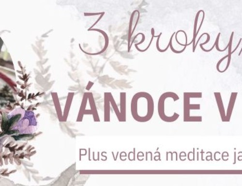 3 kroky k prožití Vánoc v souladu se sebou